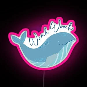 Extraordinary Attorney Woo Whale WHOAH WHOAH RGB Neon Sign