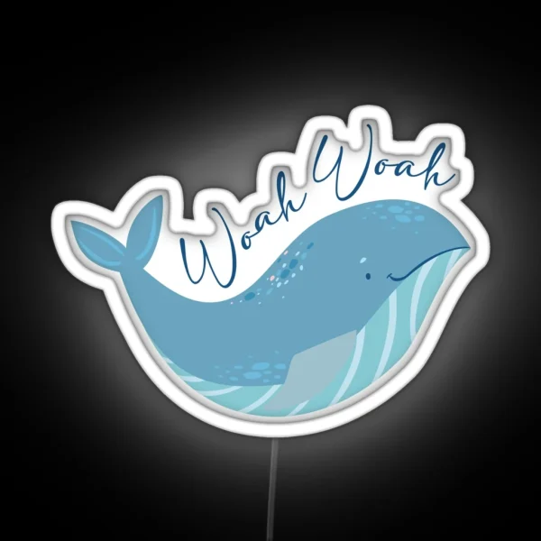Extraordinary Attorney Woo Whale WHOAH WHOAH RGB Neon Sign