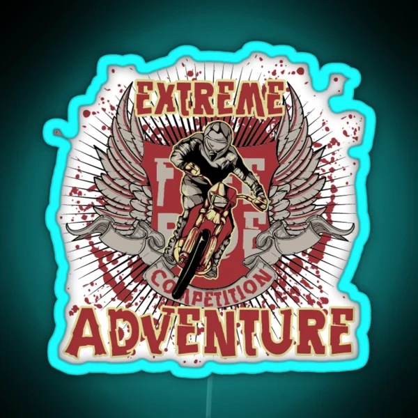 Extreme Adventure Awesome Adventure Lover Gift RGB Neon Sign