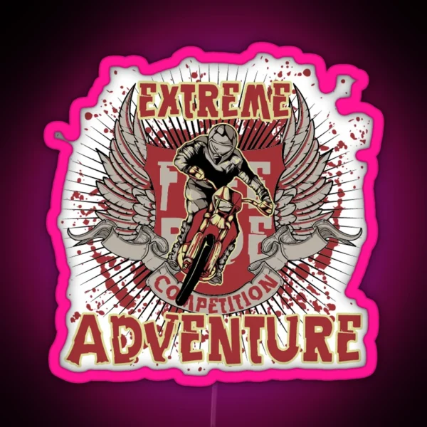 Extreme Adventure Awesome Adventure Lover Gift RGB Neon Sign