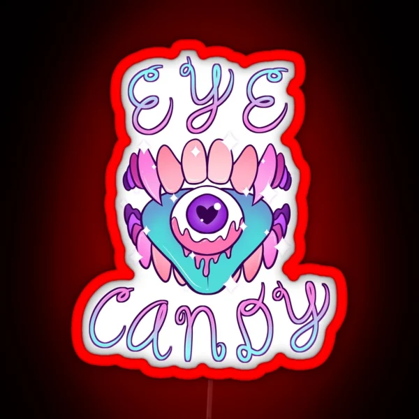 Eye Candy RGB Neon Sign