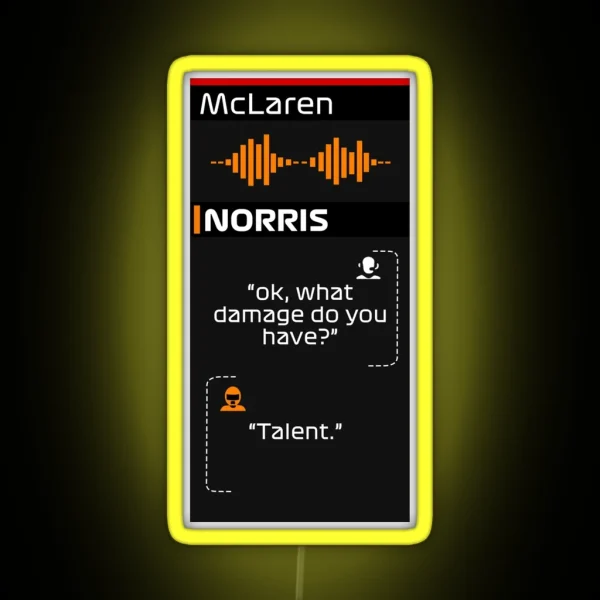 F1 Lando Norris Radio Message Talent RGB Neon Sign