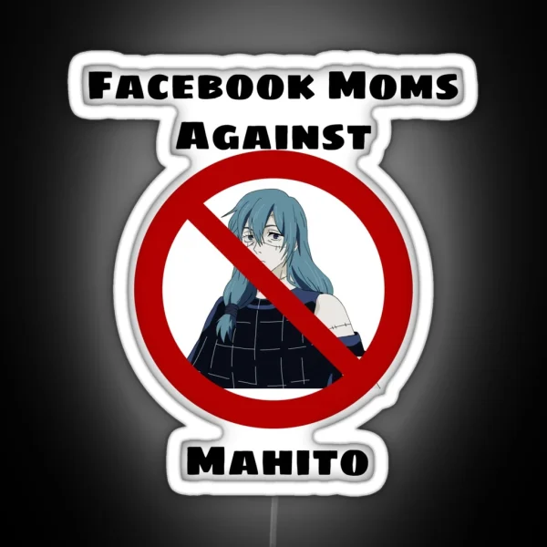 Facebook Moms Against Mahito RGB Neon Sign
