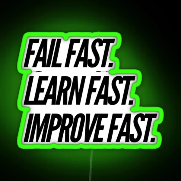 Fail Fast RGB Neon Sign