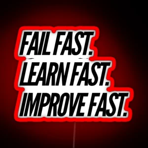 Fail Fast RGB Neon Sign