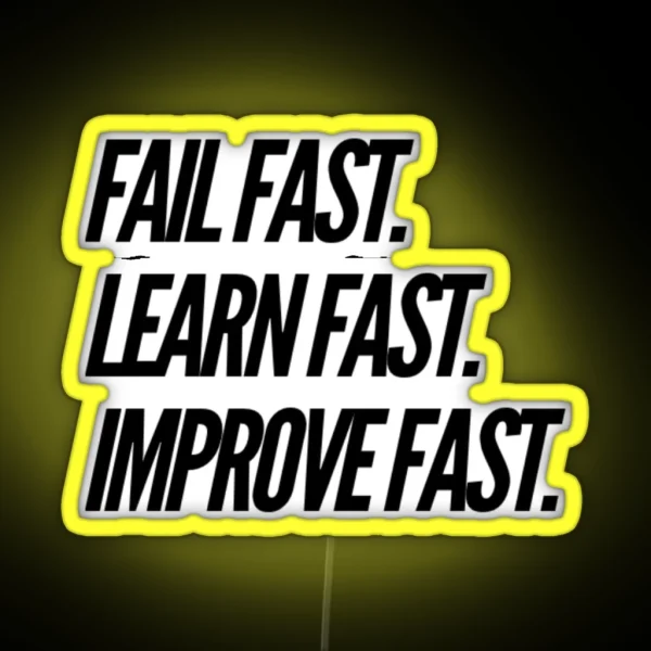 Fail Fast RGB Neon Sign