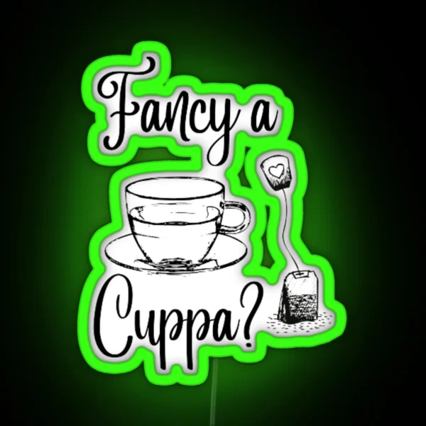 Fancy A Cuppa RGB Neon Sign