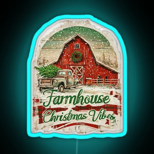 Farmhouse Christmas Vibes Cozy Rustic Holiday RGB Neon Sign