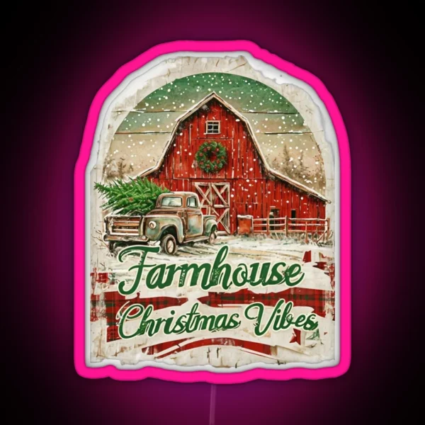 Farmhouse Christmas Vibes Cozy Rustic Holiday RGB Neon Sign
