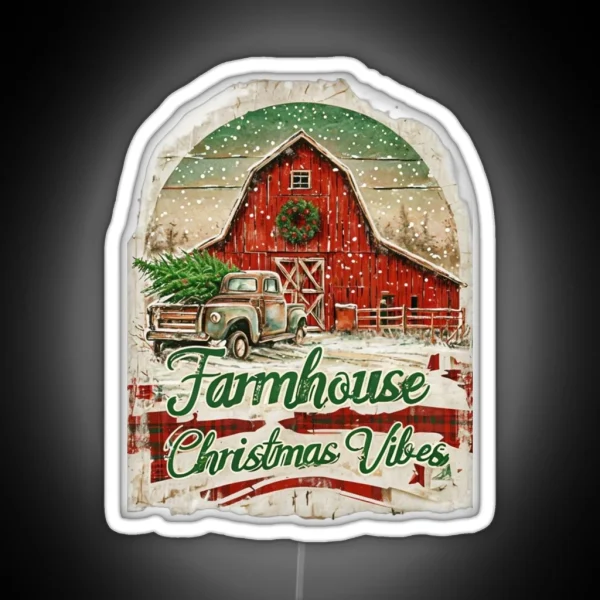 Farmhouse Christmas Vibes Cozy Rustic Holiday RGB Neon Sign