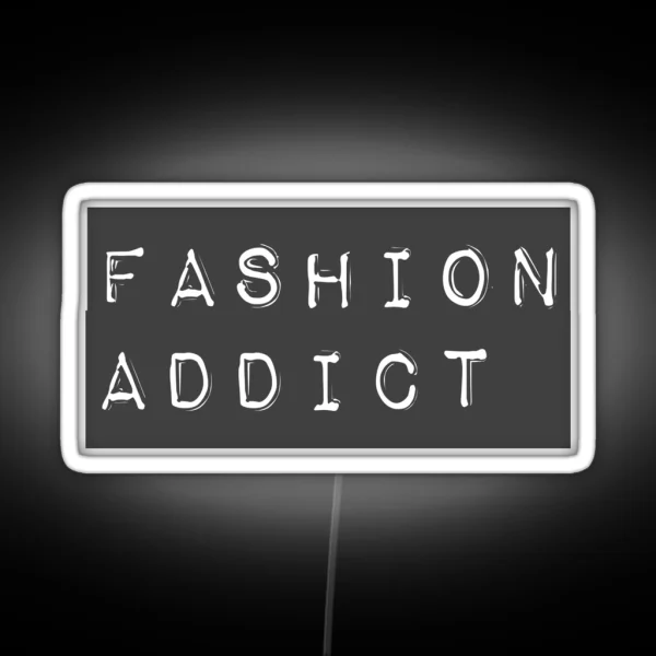 Fashion Addict RGB Neon Sign