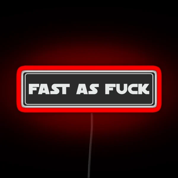 Fast As Fuck Cool Helmet Led Bumper RGB Neon Sign