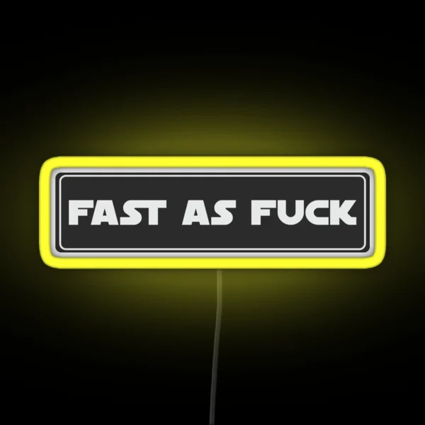 Fast As Fuck Cool Helmet Led Bumper RGB Neon Sign