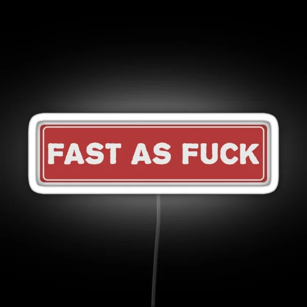 Fast As Fuck Cool Helmet Led Motorcycle RGB Neon Sign