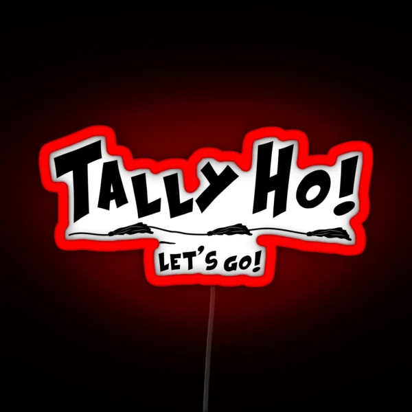 FAST CAT LURE TALLY HO LETS GO RGB Neon Sign