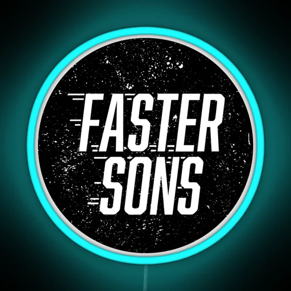 Faster Sons RGB Neon Sign