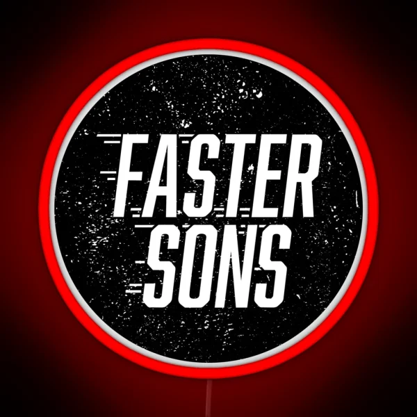 Faster Sons RGB Neon Sign