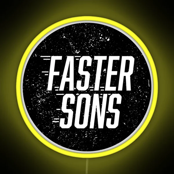 Faster Sons RGB Neon Sign