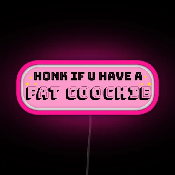 Fat Coochie RGB Neon Sign