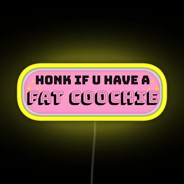 Fat Coochie RGB Neon Sign