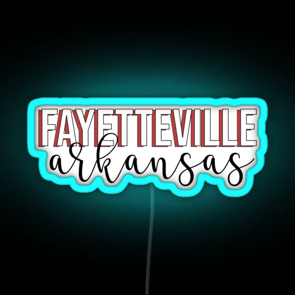 Fayetteville Arkansas Led RGB Neon Sign