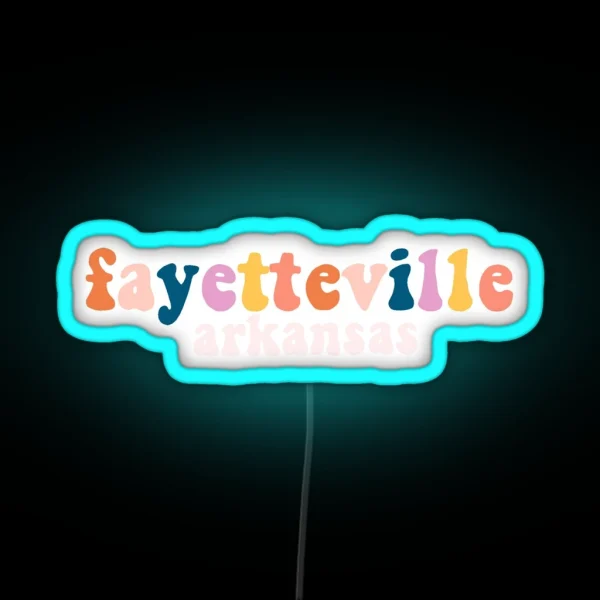 Fayetteville Arkansas RGB Neon Sign
