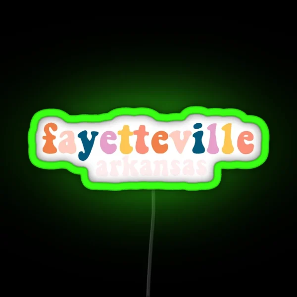 Fayetteville Arkansas RGB Neon Sign