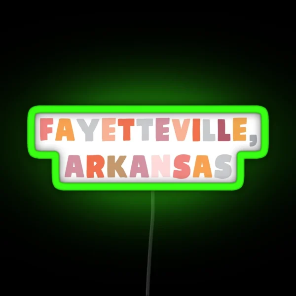 Fayetteville Arkansas RGB Neon Sign