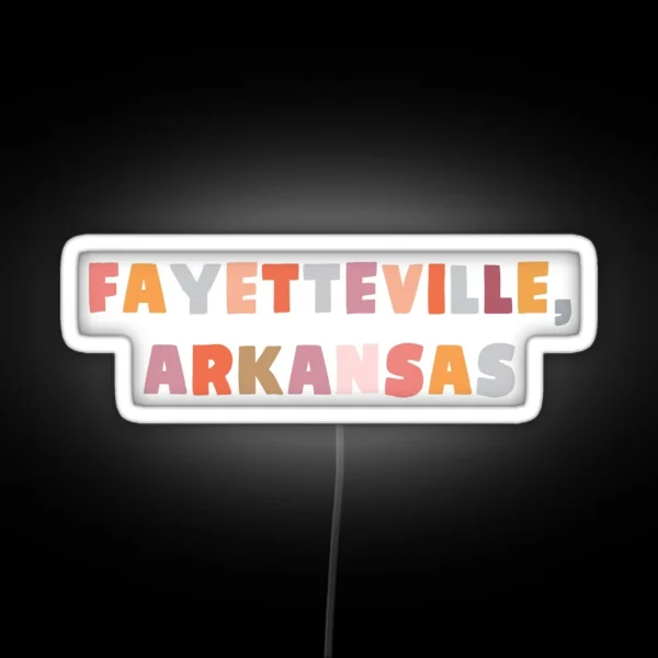 Fayetteville Arkansas RGB Neon Sign