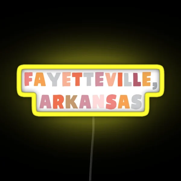 Fayetteville Arkansas RGB Neon Sign