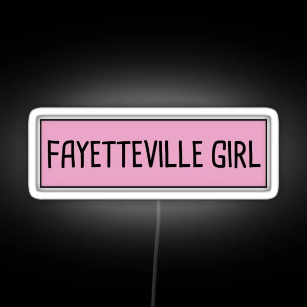 Fayetteville Girl RGB Neon Sign
