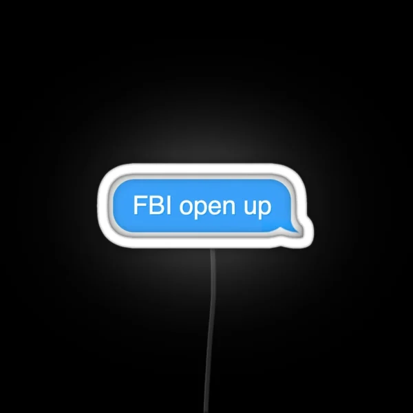 Fbi Open Up RGB Neon Sign