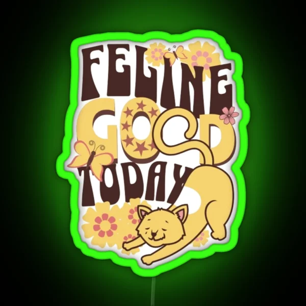Feline Good Today RGB Neon Sign