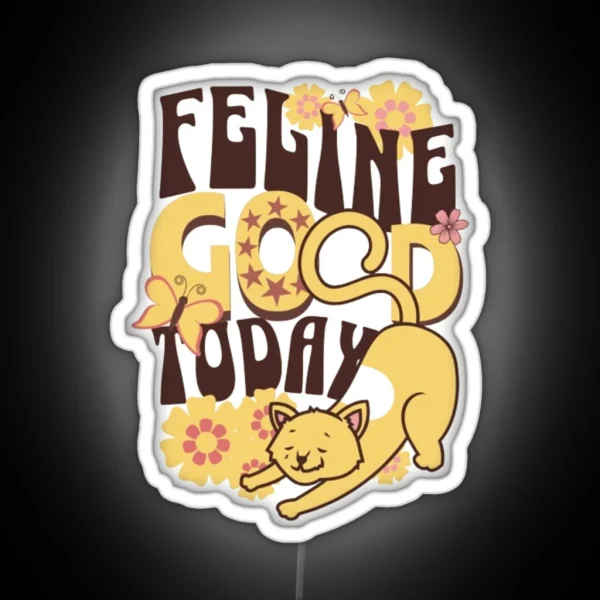 Feline Good Today RGB Neon Sign
