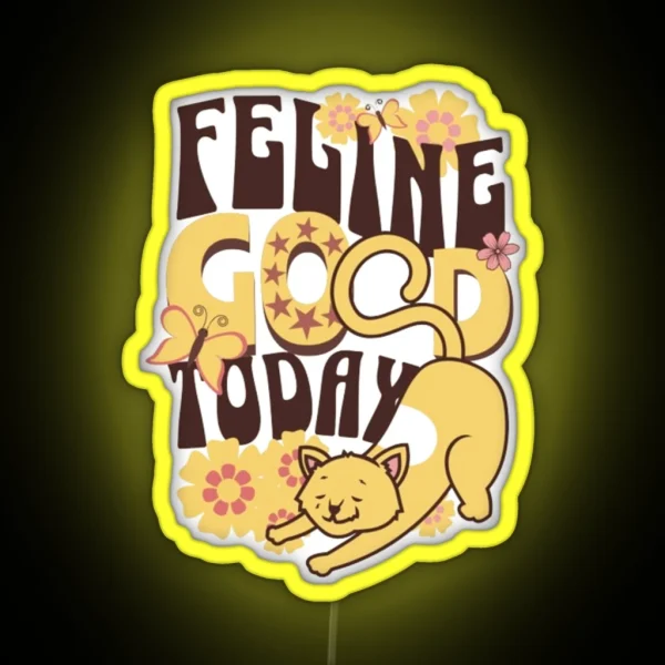 Feline Good Today RGB Neon Sign