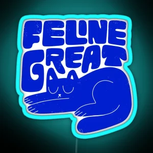 Feline Great RGB Neon Sign