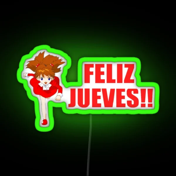 Feliz Jueves Nge RGB Neon Sign