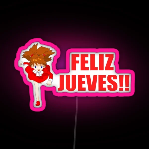 Feliz Jueves Nge RGB Neon Sign