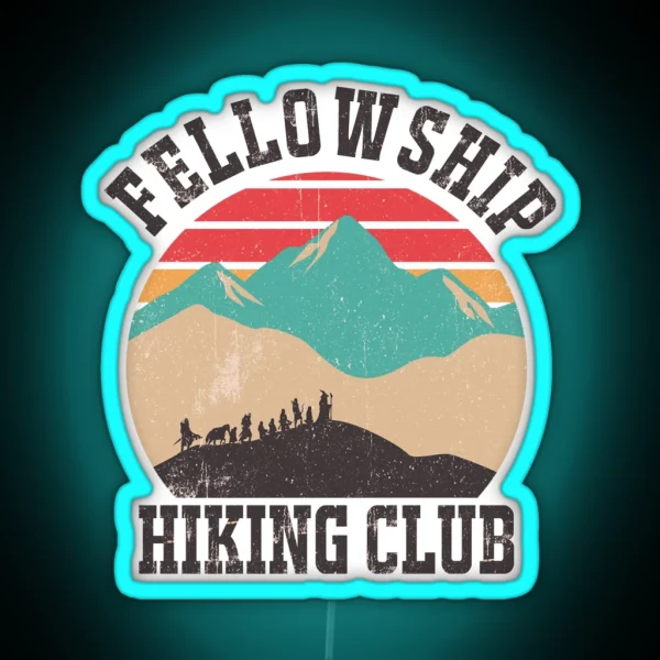 Fellowship Hiking Club RGB Neon Sign