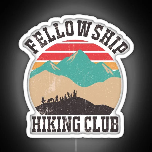 Fellowship Hiking Club RGB Neon Sign