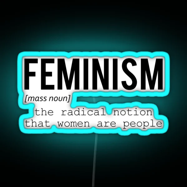 Feminism Noun RGB Neon Sign