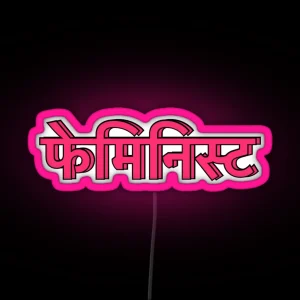 Feminist Hindi RGB Neon Sign