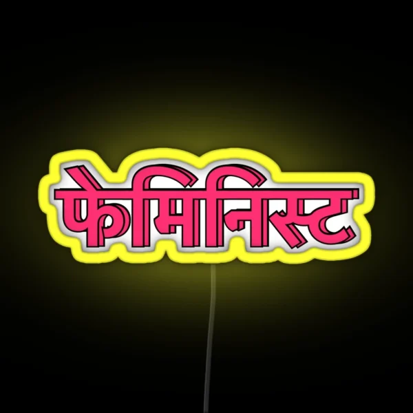 Feminist Hindi RGB Neon Sign