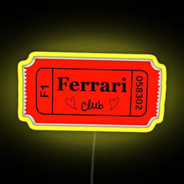 Ferrari Club Ticket RGB Neon Sign