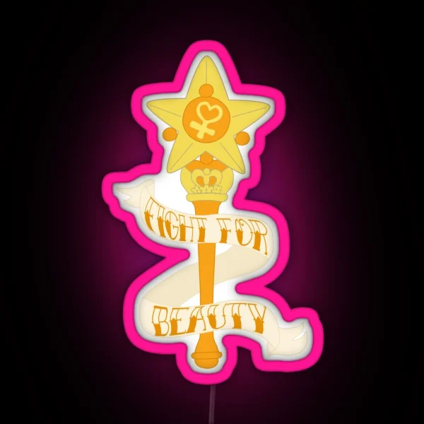 Fight For BEAUTY RGB Neon Sign