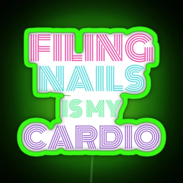 Filing Nails Is My Cardio RGB Neon Sign