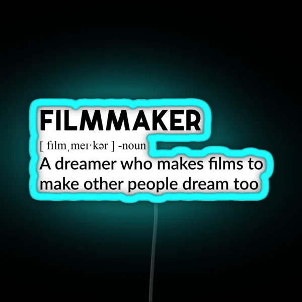 FILMMAKER DEFINITION RGB Neon Sign