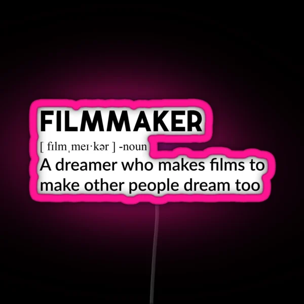 FILMMAKER DEFINITION RGB Neon Sign