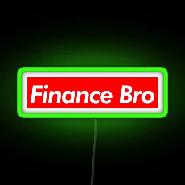 Finance Bro RGB Neon Sign
