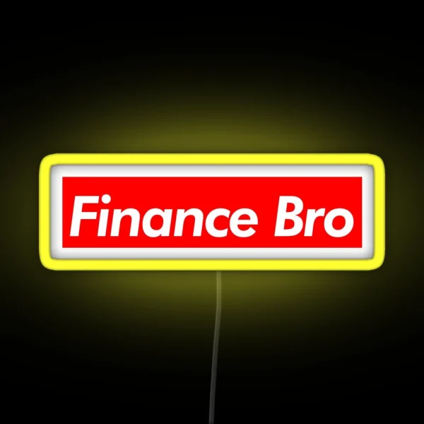 Finance Bro RGB Neon Sign